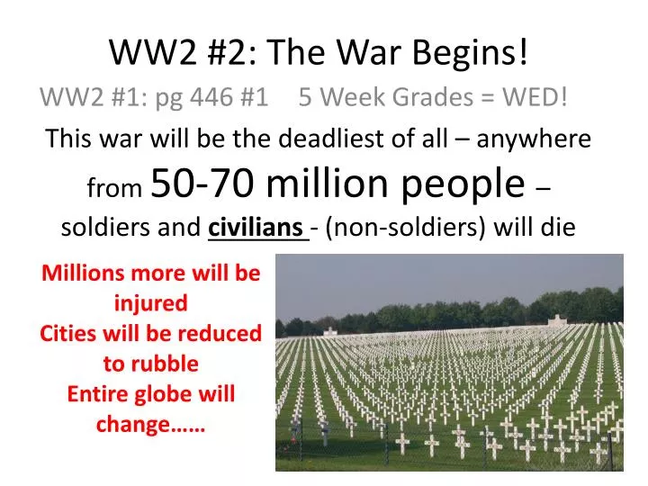 ww2 2 the war begins