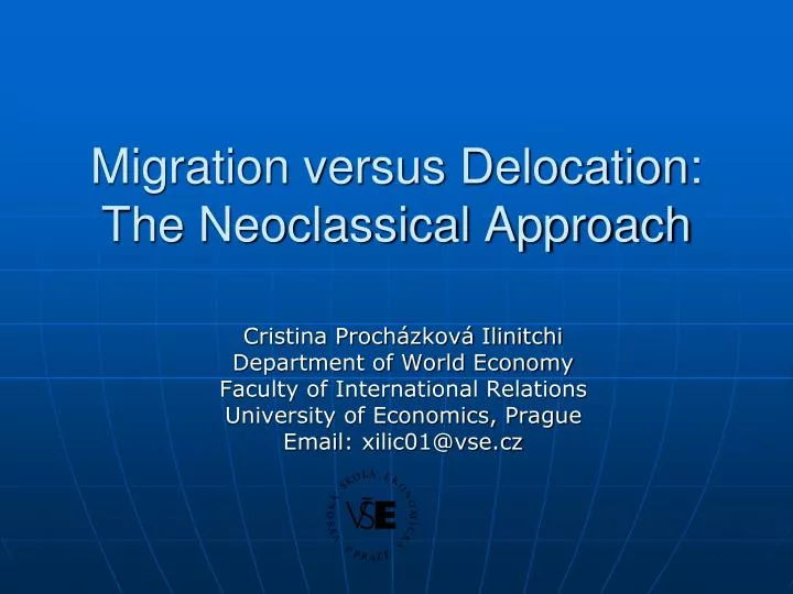 migration versus delocation the neoclassical approach