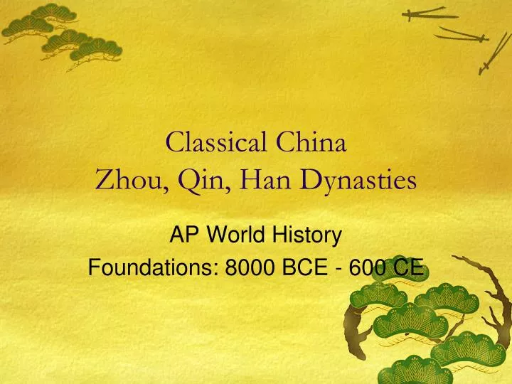 classical china zhou qin han dynasties