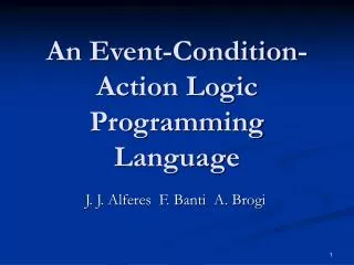 An Event-Condition-Action Logic Programming Language