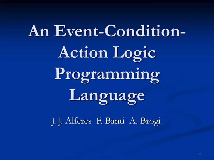 an event condition action logic programming language