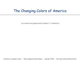 The Changing Colors of America