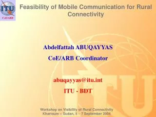 Feasibility of Mobile Communication for Rural Connectivity