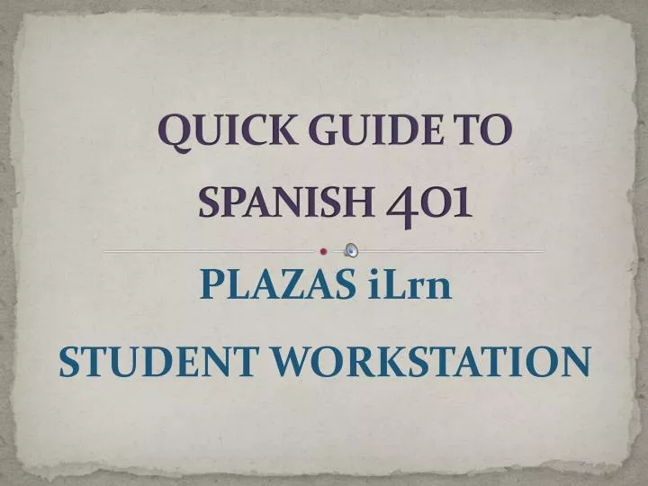 quick guide to spanish 401