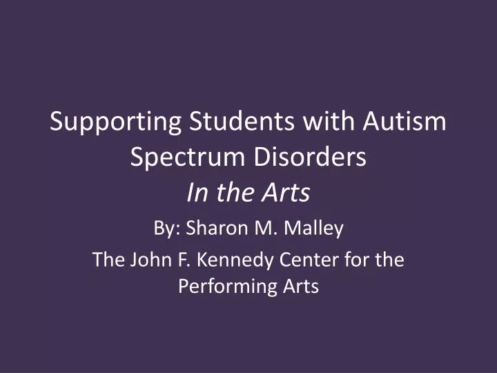 supporting students with autism spectrum disorders in the arts