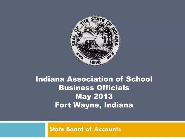 indiana association of school business officials may 2013 fort wayne indiana