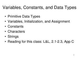 Variables, Constants, and Data Types