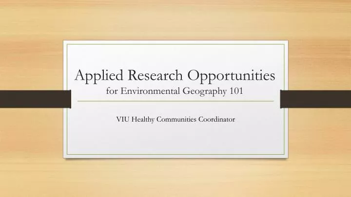 applied research opportunities for environmental geography 101