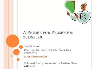 A Primer for Promotion 2012-2013