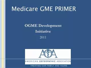 Medicare GME PRIMER