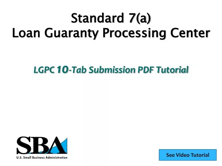standard 7 a loan guaranty processing center