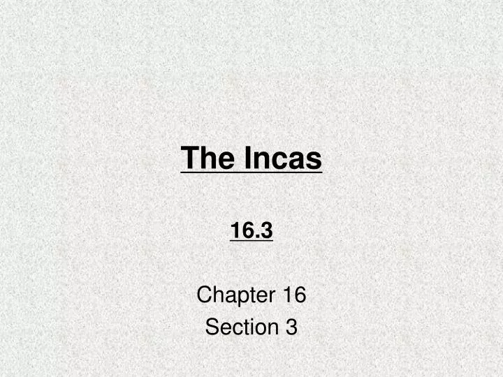 the incas