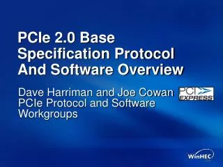 PCIe 2.0 Base Specification Protocol And Software Overview