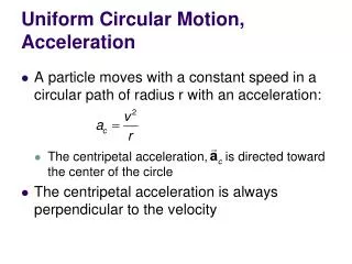 Uniform Circular Motion, Acceleration