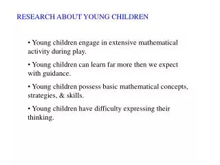 RESEARCH ABOUT YOUNG CHILDREN