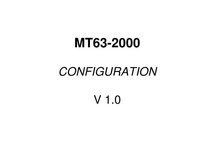 mt63 2000 configuration v 1 0