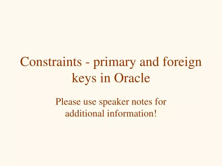constraints primary and foreign keys in oracle