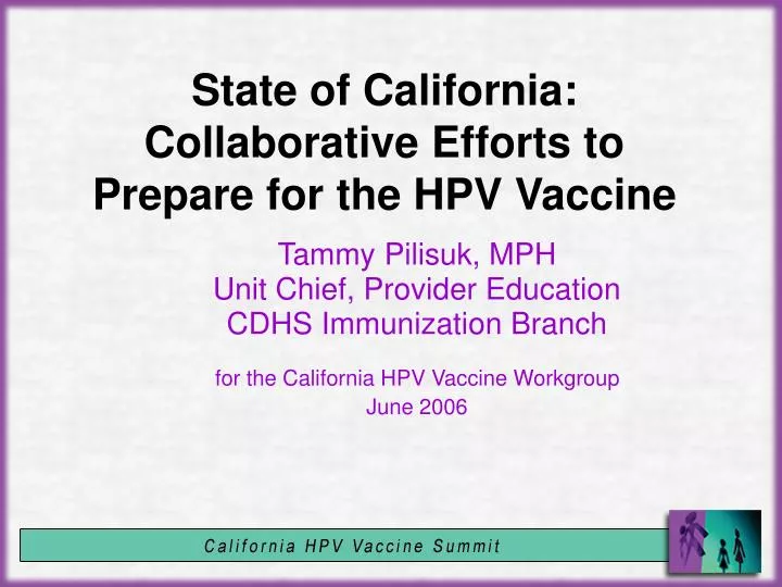 state of california collaborative efforts to prepare for the hpv vaccine