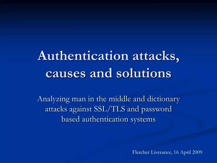 authentication attacks causes and solutions