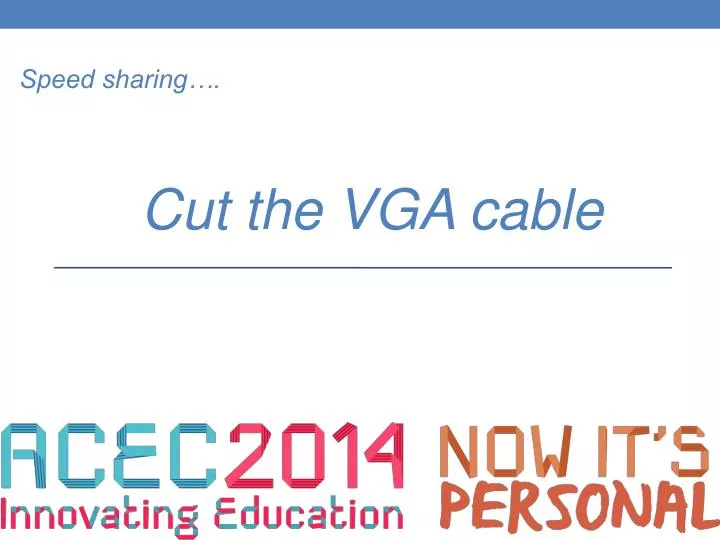 speed sharing cut the vga cable