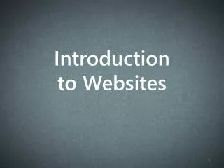 Introduction to Websites