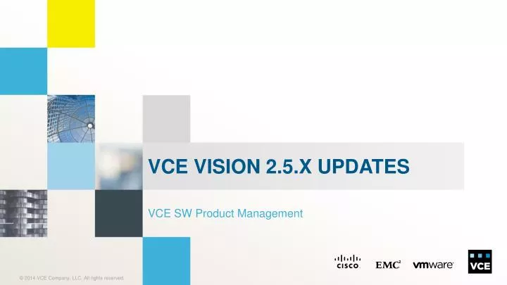 vce vision 2 5 x updates