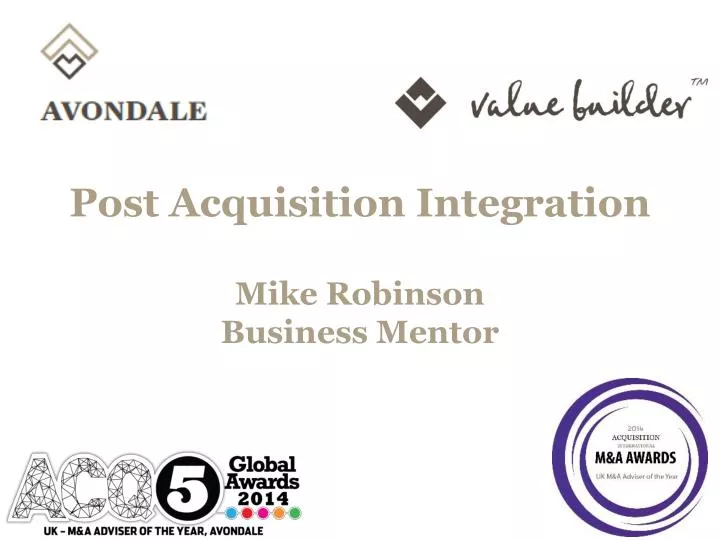 post acquisition integration mike robinson business mentor