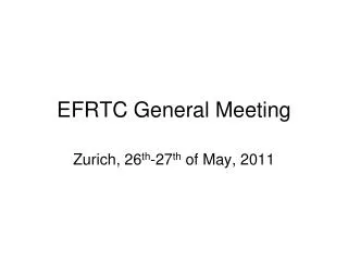 EFRTC General Meeting