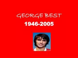 GEORGE BEST