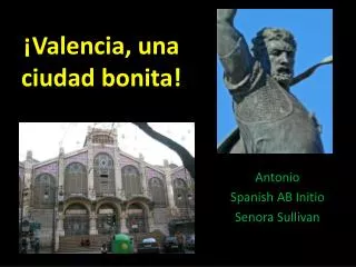 valencia una ciudad bonita
