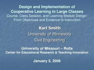 Karl Smith University of Minnesota Civil Engineering