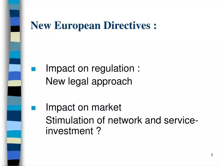 new european directives