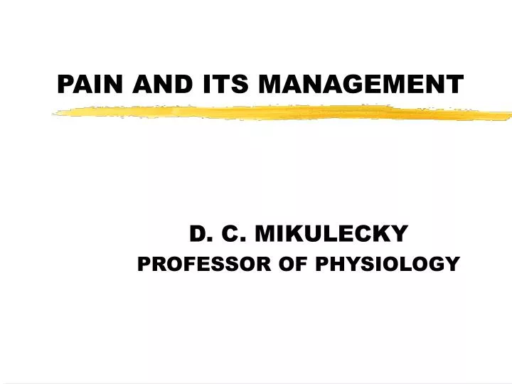 pain and its management