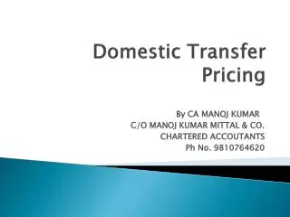 Domestic Transfer Pricing