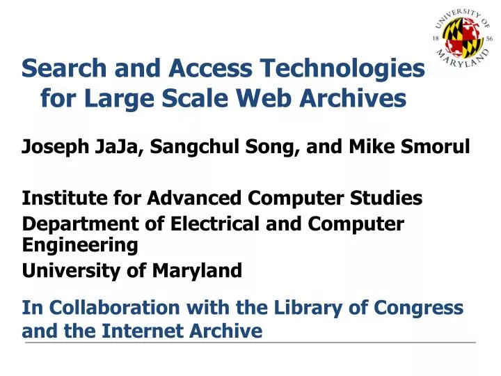 search and access technologies for large scale web archives