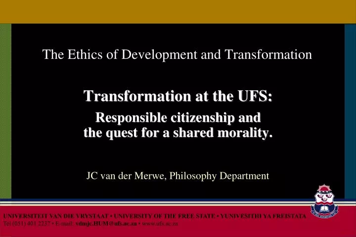 the ethics of development and transformation