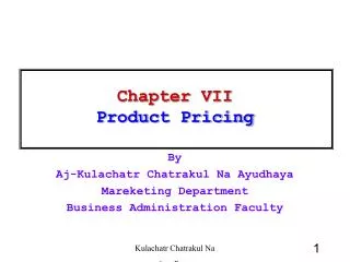 Chapter VII Product Pricing