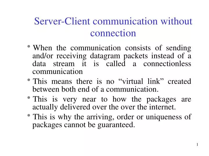 server client communication without connection