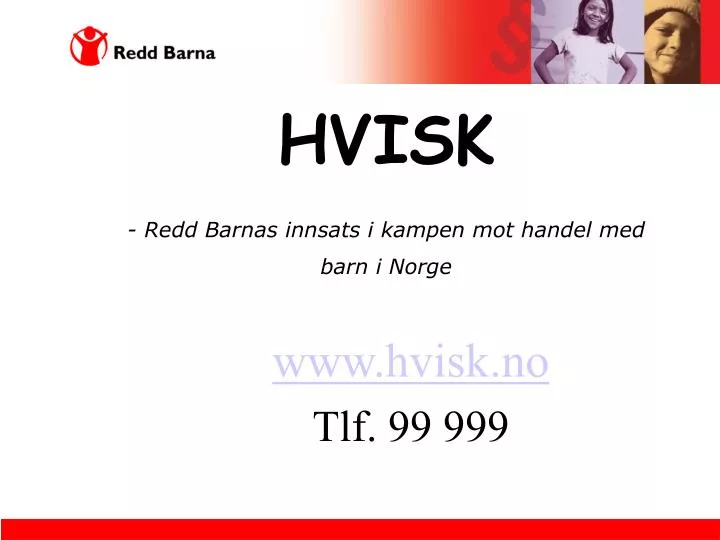 hvisk redd barnas innsats i kampen mot handel med barn i norge