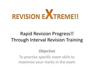 Rapid Revision Progress!! Through Interval Revision Training