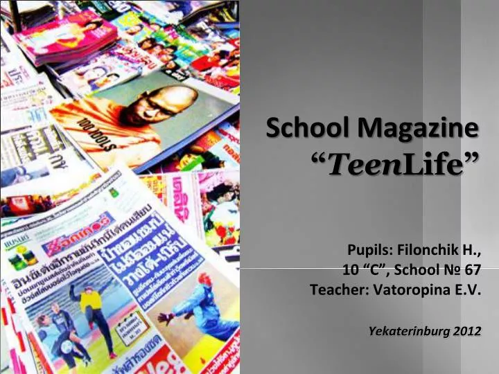 school magazine teen life