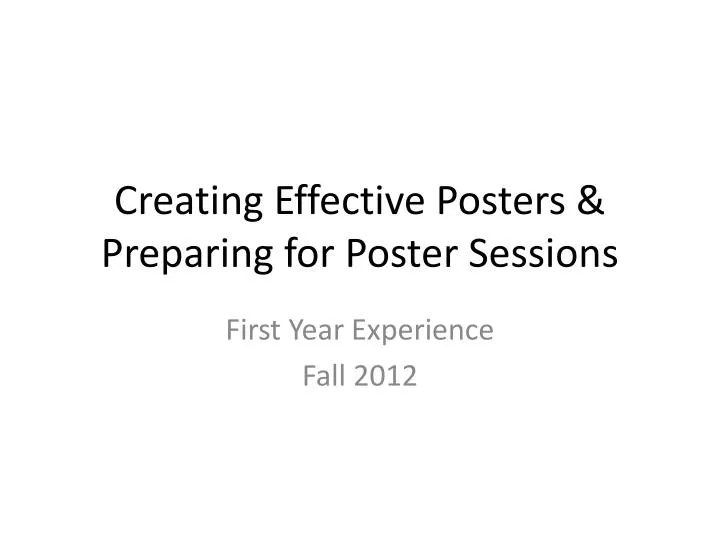 creating effective posters preparing for poster sessions