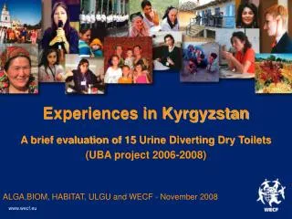 Experiences in Kyrgyzstan A brief evaluation of 15 Urine Diverting Dry Toilets