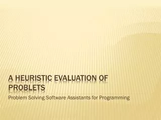 A heuristic evaluation of Problets