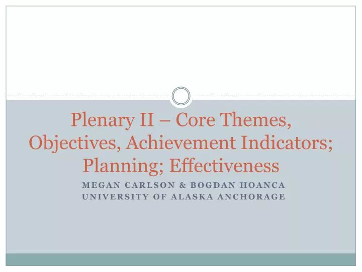 plenary ii core themes objectives achievement indicators planning effectiveness