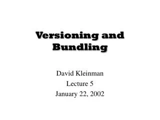 Versioning and Bundling