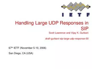 67 th IETF (November 5-10, 2006) San Diego, CA (USA)