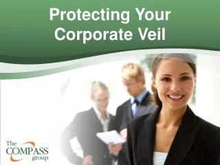 Protecting Your Corporate Veil