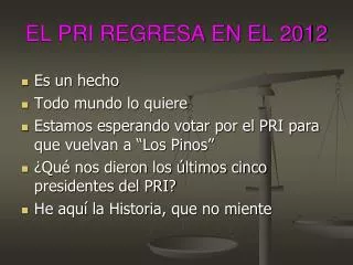 el pri regresa en el 2012