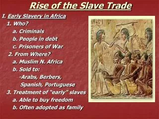 Rise of the Slave Trade